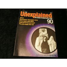 The Unexplained Volume 90