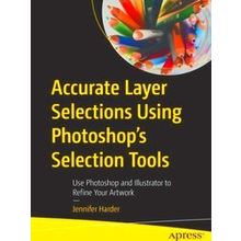 Accurate Layer Selections Using Photoshop's Selection Tools