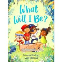 What Will I Be