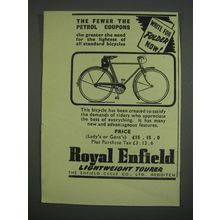 1949 Royal Enfield Lightweight Tourer Bicycle Ad - The fewer the petrol coupons
