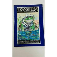 Transitions : Savoring the Seasons of Life by Richard Peace, Peter Menconi and