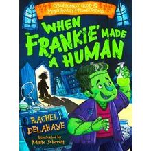 When Frankie Made A Human (Gruesomely Good And Monstrously Misunderstood)