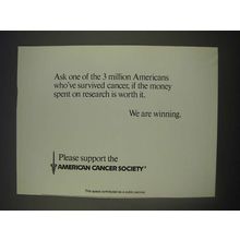 1989 American Cancer Society Ad - Ask one of the 3 million Americans