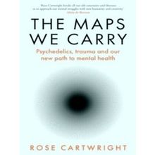 The Maps We Carry