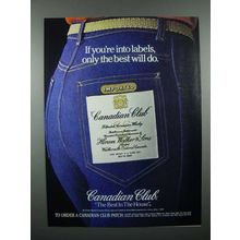 1983 Canadian Club Whisky Ad - If You're Into Labels