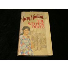 THe Weeping Doves by Mary Minton