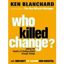 Who Killed Change?