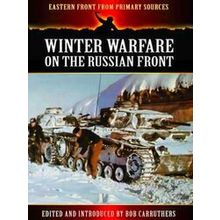 Winter Warfare on the Russian Front
