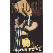 Browning P.I. by Peter Corris