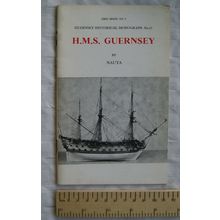 1979 H.M.S. Guernsey by Nauta, Guernsey Historical Monograph No. 11