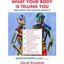 What Your Body Is Telling You