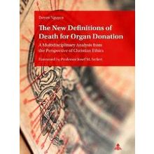 The New Definitions of Death for Organ Donation - Doyen Nguyen