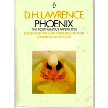 Phoenix - The Posthumous Papers of D.H. Lawrence, 1936