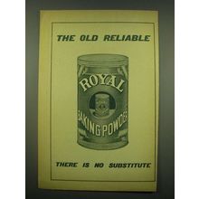 1902 Royal Baking Powder Ad - The old reliable