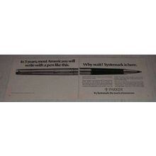 1977 Parker Systemark Pen Ad - Americans Will Write
