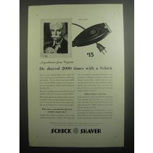 1937 Schick Shaver Ad - A gentleman from Virginia he shaved 2000 times