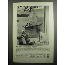 1937 Dole Pineapple Juice Ad - By these untroubled waters