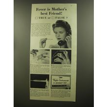 1944 Taylor Instruments Binoc Thermometer Ad - Fever is Mother's best friend!