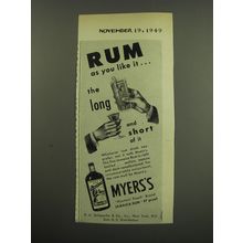 1949 Myers's Rum Ad - Rum as you like it.. the long and short of it