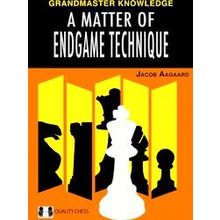 A Matter Of Endgame Technique
