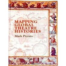 Mapping Global Theatre Histories
