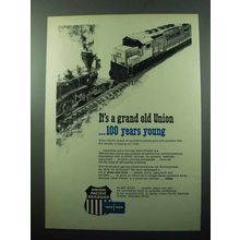 1969 Union Pacific Railroad Ad - 100 Years Young