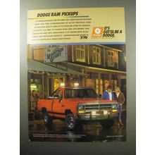 1987 Dodge Ram Pickup Truck Ad - It's Gotta Be