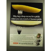 1987 Claussen Pickles Ad - Why Buy a Limp Excuse