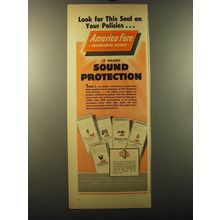 1950 America Fore Insurance Ad - Look for this seal on your policies