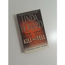 Kill and Tell by Linda Howard 1998 PB fiction novel