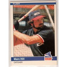 1984 Fleer baseball card #62 Marc Hill - White Sox