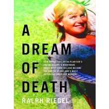 A Dream Of Death How Sophie Toscan Du Plantier's Dream Became A Nightmare And A
