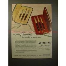 1947 Sheaffer Threesome Pen Ad - Sentinel, Crest Deluxe