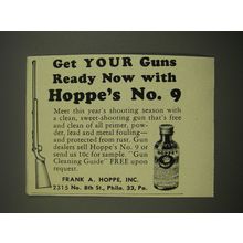1951 Hoppe's No. 9 Ad - Get your guns ready now with Hoppe's No. 9