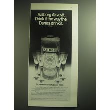 1974 Aalborg Akvavit Advertisement - Drink it the way the Danes drink it