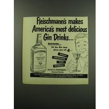 1949 Fleischmann's Gin Ad - Fleischmann's makes America's most delicious Gin