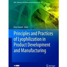 Aaps Advances in the Pharmaceutical Sciences Series: Principles and Practices of