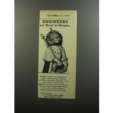 1956 Douglas Aircraft Ad - Engineers are King at Douglas