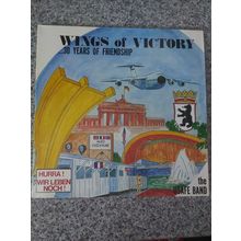 The USAFE Band – Wings Of Victory...30 Years Of Friendship (662182201) 1979 (LP)