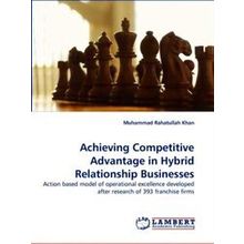 Achieving Competitive Advantage in Hybrid Relationship Businesses