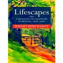 Modern British Histories Lifescapes