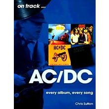 Ac/Dc: Every Album, Every Song