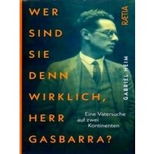 Wer Sind Sie Denn Wirklich, Herr Gasbarra