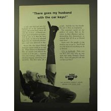 1964 United Airlines Ad - Goes My Husband With Car Keys