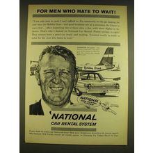 1962 National Car Rental System Ad - For men who hate to wait