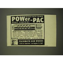 1951 Pachmayr Power-Pac Shot Control Ad - Packed with Power