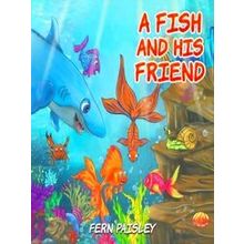 A Fish And His Friend