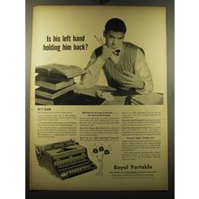 1949 Royal Portable Typewriter Ad - Is his left hand holding him back?