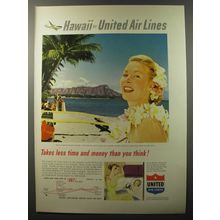 1953 United Air Lines Ad - Takes less time and money than you think!