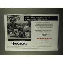 2006 Suzuki Boulevard C50 Motorcycle Ad - Follow Road